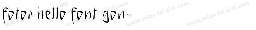 fotor hello font gon字体转换